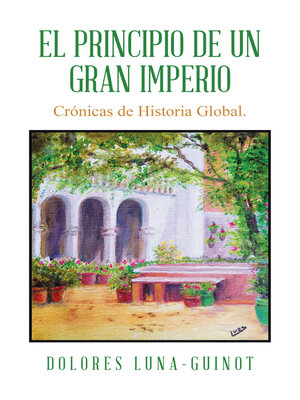 cover image of El principio de un Gran Imperio